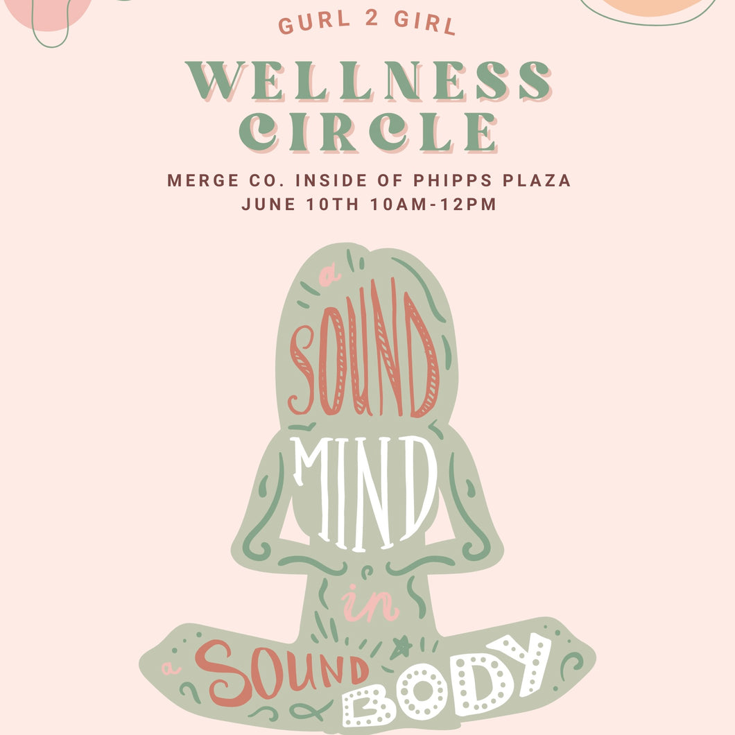 Women’s Wellness Circle 6/10 | Wellness & Networking Event